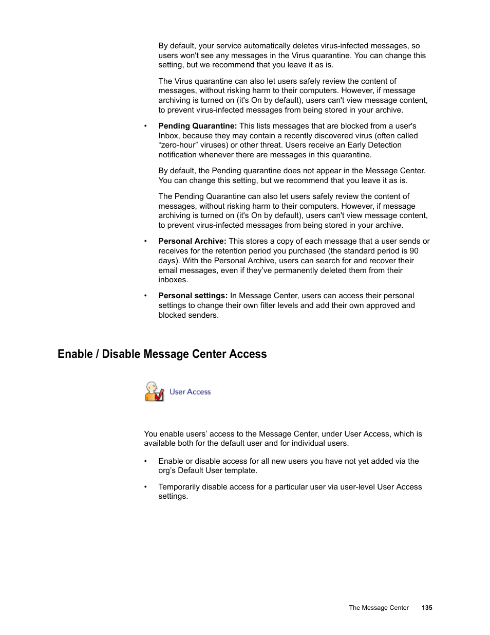 Enable / disable message center access | Google Message Security for Google Apps Administration Guide User Manual | Page 135 / 418