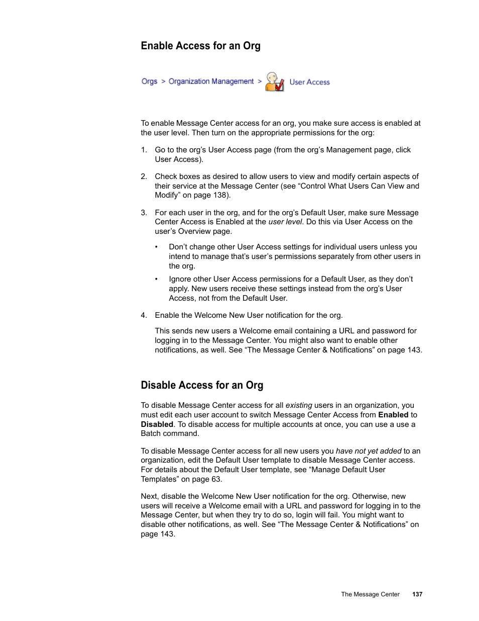 Enable access for an org, Disable access for an org | Google Message Security for Google Apps Administration Guide User Manual | Page 137 / 418