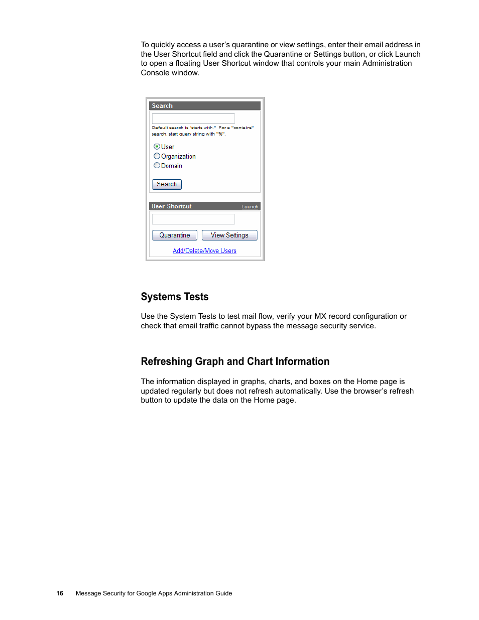 Systems tests, Refreshing graph and chart information | Google Message Security for Google Apps Administration Guide User Manual | Page 16 / 418