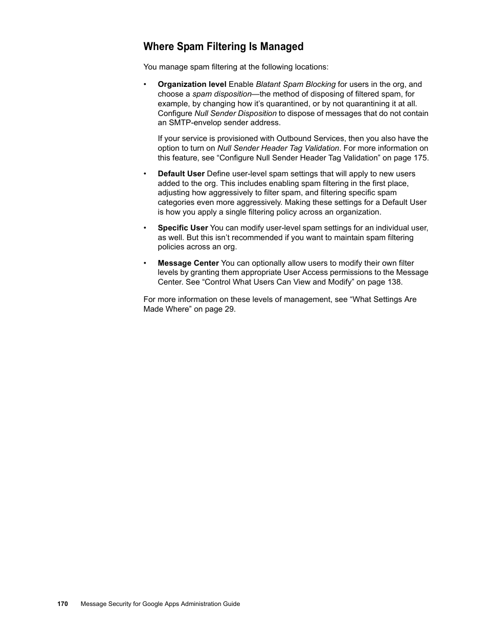 Where spam filtering is managed | Google Message Security for Google Apps Administration Guide User Manual | Page 170 / 418