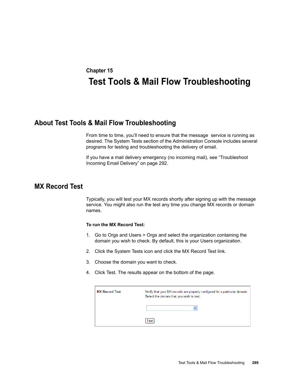 Test tools & mail flow troubleshooting, About test tools & mail flow troubleshooting, Mx record test | Chapter 15: test tools & mail flow troubleshooting | Google Message Security for Google Apps Administration Guide User Manual | Page 289 / 418