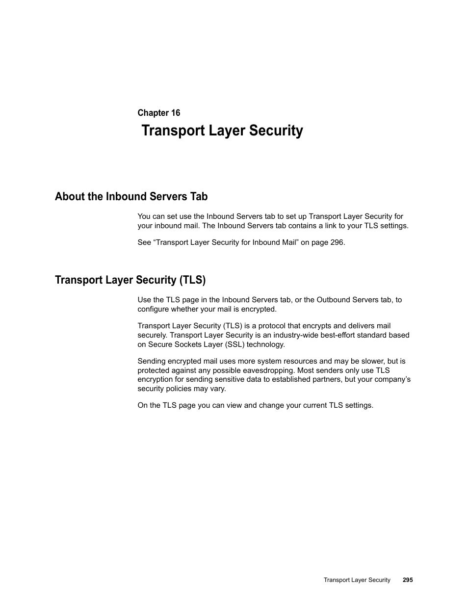 Transport layer security, About the inbound servers tab, Transport layer security (tls) | Chapter 16: transport layer security | Google Message Security for Google Apps Administration Guide User Manual | Page 295 / 418