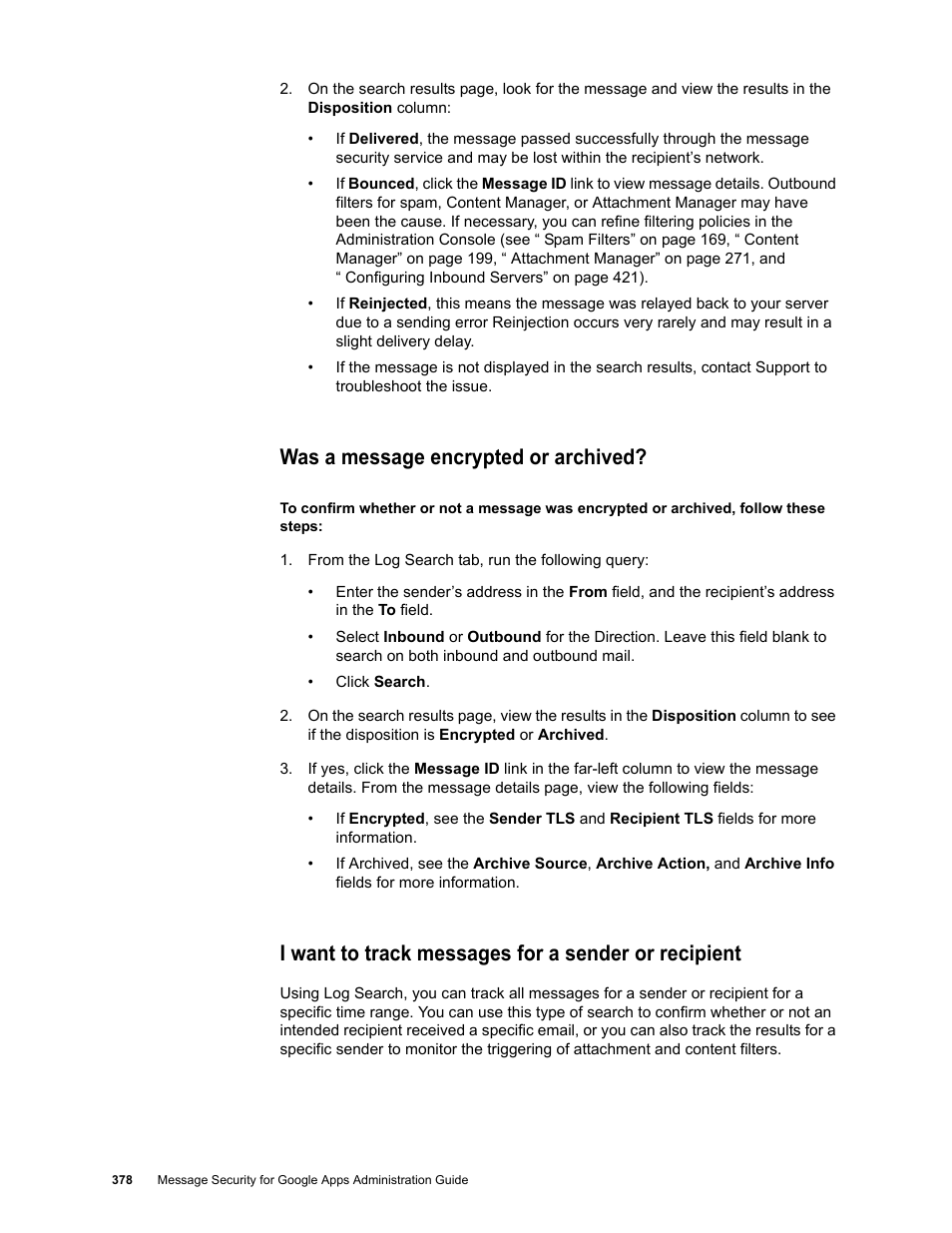 Was a message encrypted or archived, I want to track messages for a sender or recipient | Google Message Security for Google Apps Administration Guide User Manual | Page 378 / 418