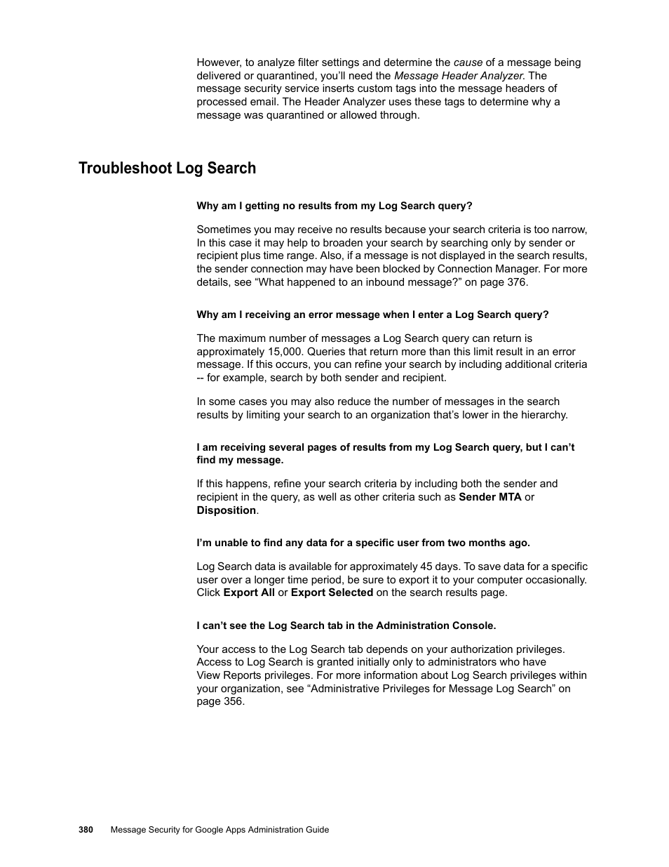 Troubleshoot log search | Google Message Security for Google Apps Administration Guide User Manual | Page 380 / 418