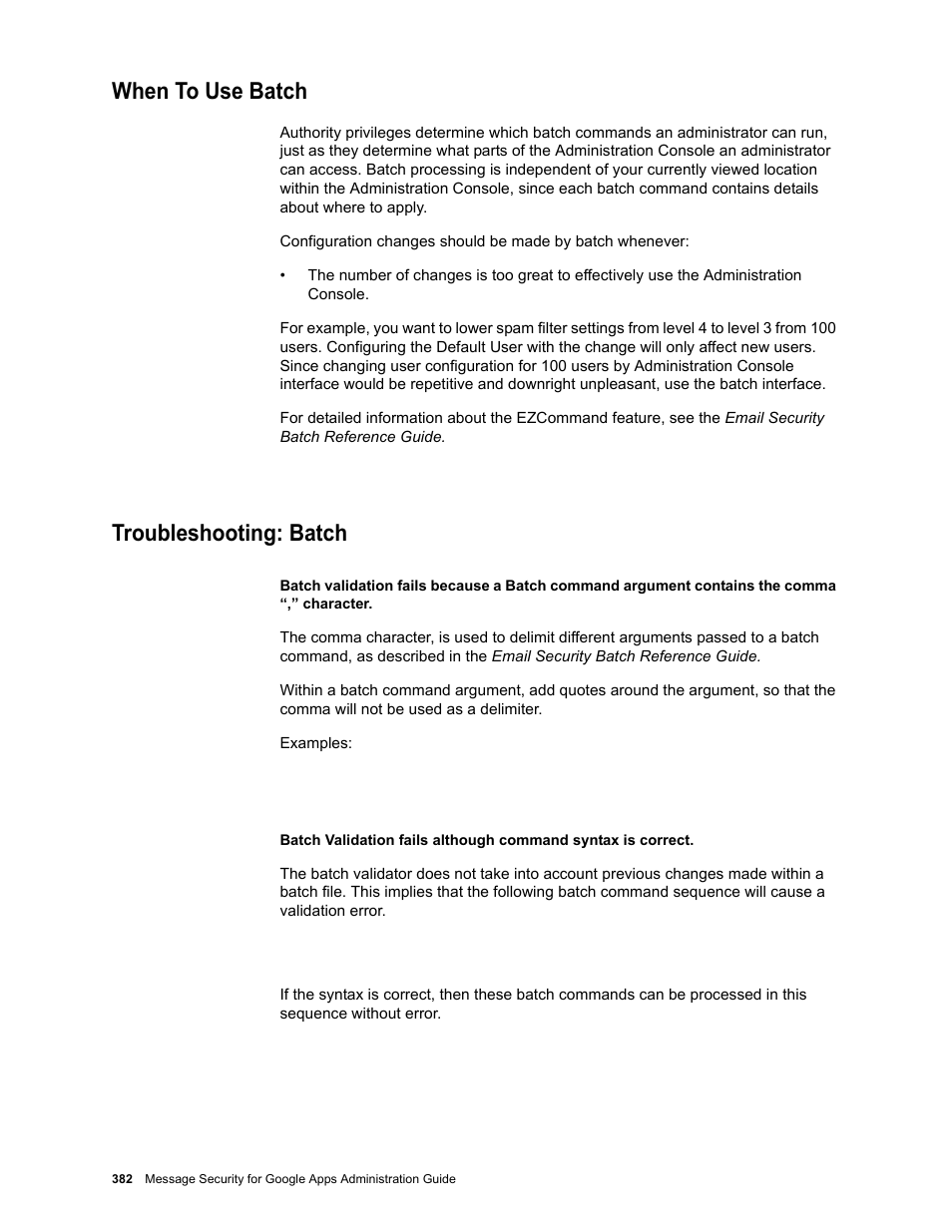 When to use batch, Troubleshooting: batch | Google Message Security for Google Apps Administration Guide User Manual | Page 382 / 418