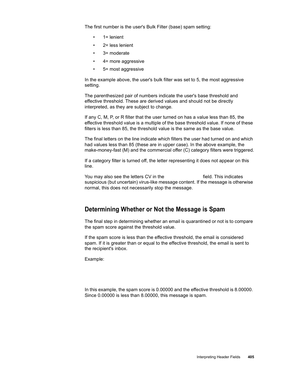 Determining whether or not the message is spam | Google Message Security for Google Apps Administration Guide User Manual | Page 405 / 418