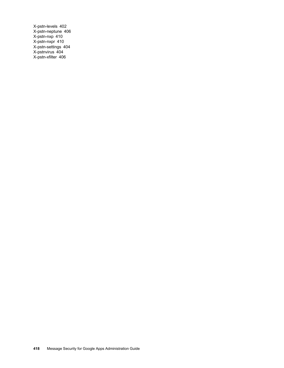 Google Message Security for Google Apps Administration Guide User Manual | Page 418 / 418