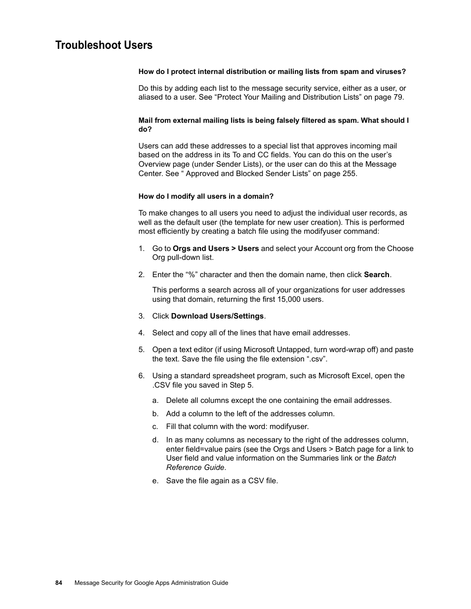 Troubleshoot users | Google Message Security for Google Apps Administration Guide User Manual | Page 84 / 418