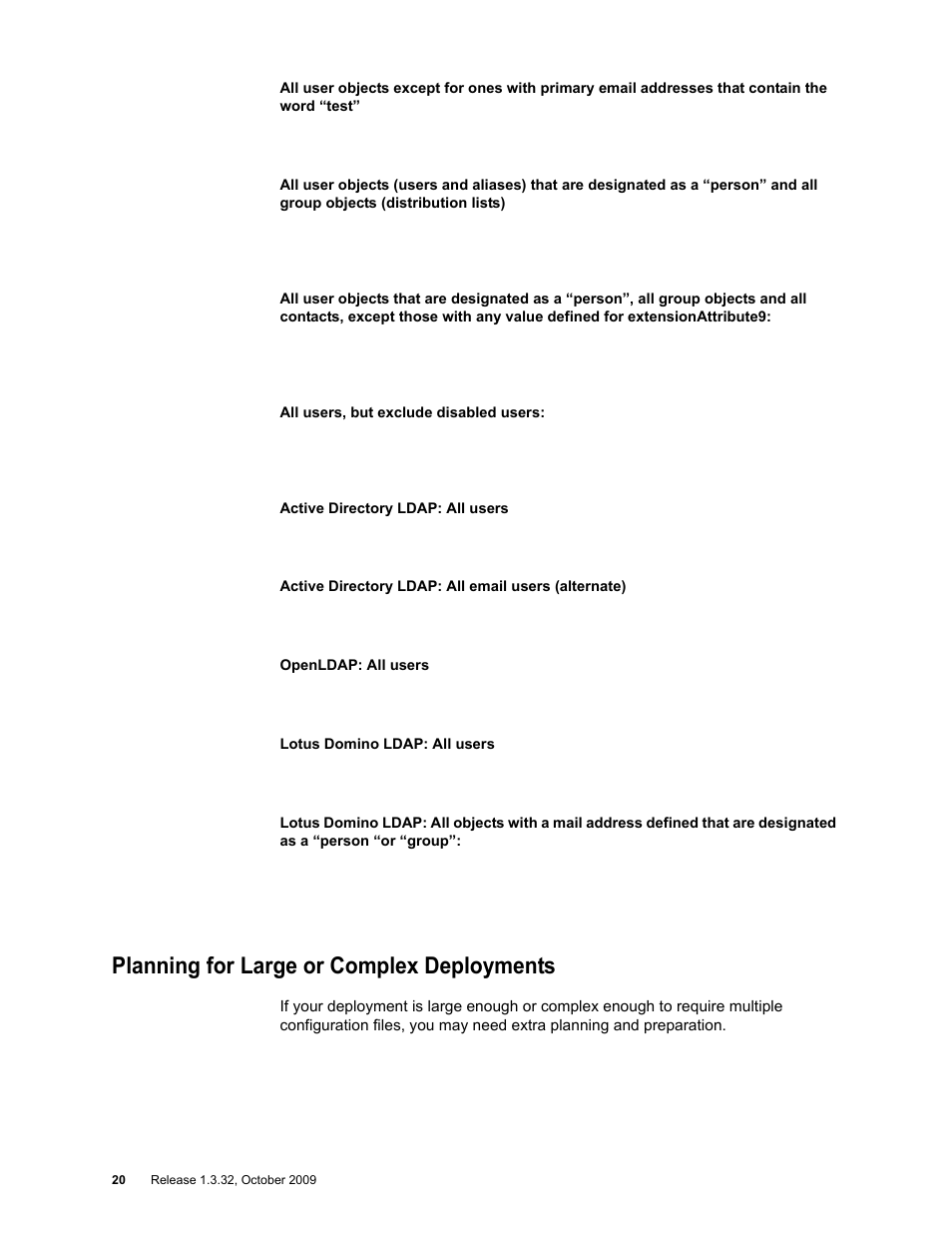 Planning for large or complex deployments | Google Apps Directory Sync for Postini Services Administration Guide User Manual | Page 18 / 73