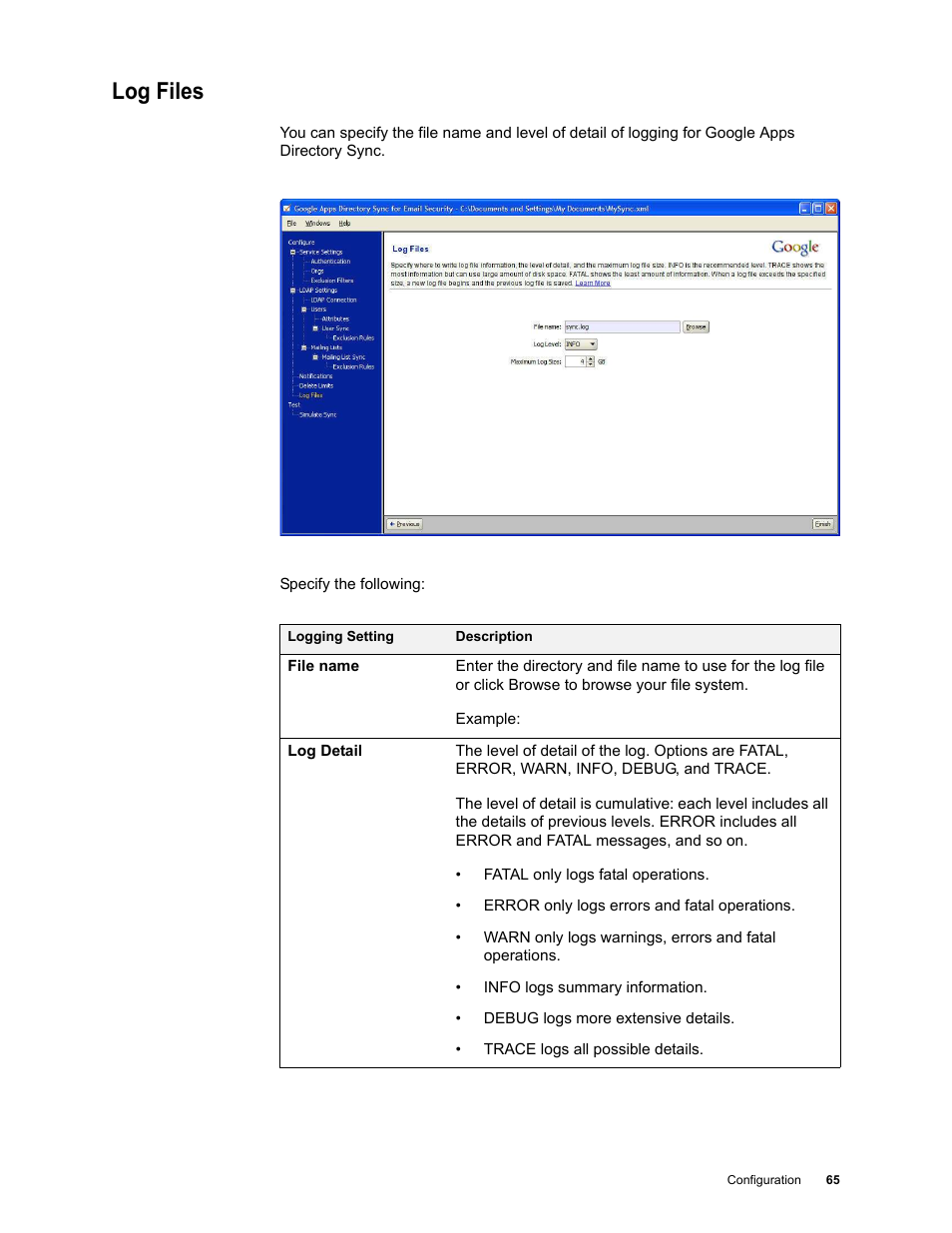 Log files | Google Apps Directory Sync for Postini Services Administration Guide User Manual | Page 62 / 73
