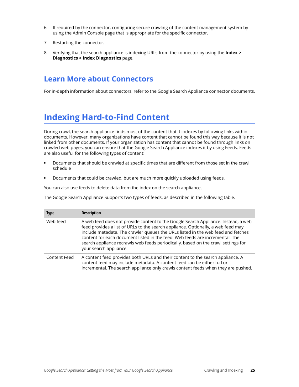 Learn more about connectors, Indexing hard-to-find content | Google Search Appliance Getting the Most from Your Google Search Appliance User Manual | Page 25 / 82