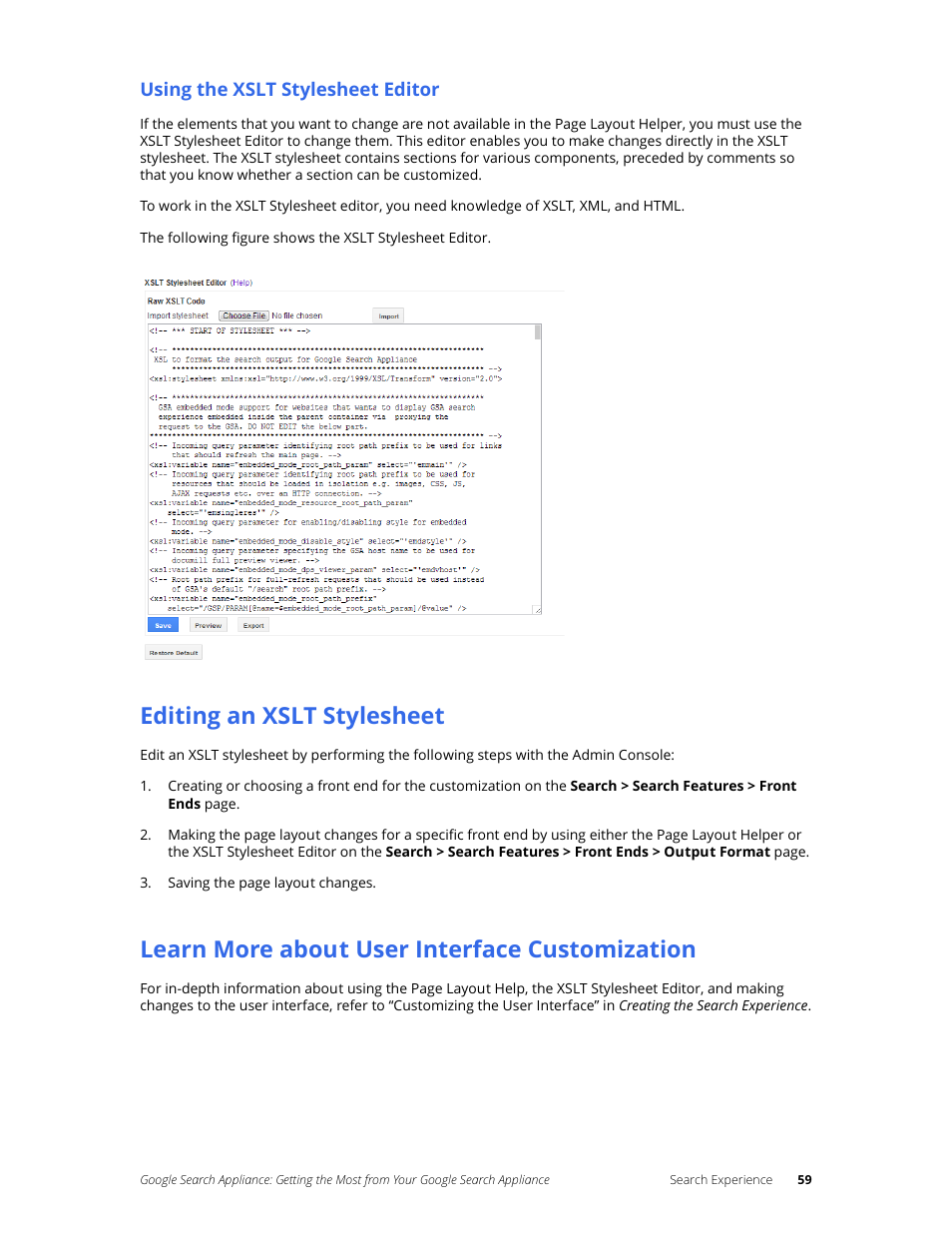 Editing an xslt stylesheet, Learn more about user interface customization | Google Search Appliance Getting the Most from Your Google Search Appliance User Manual | Page 59 / 82