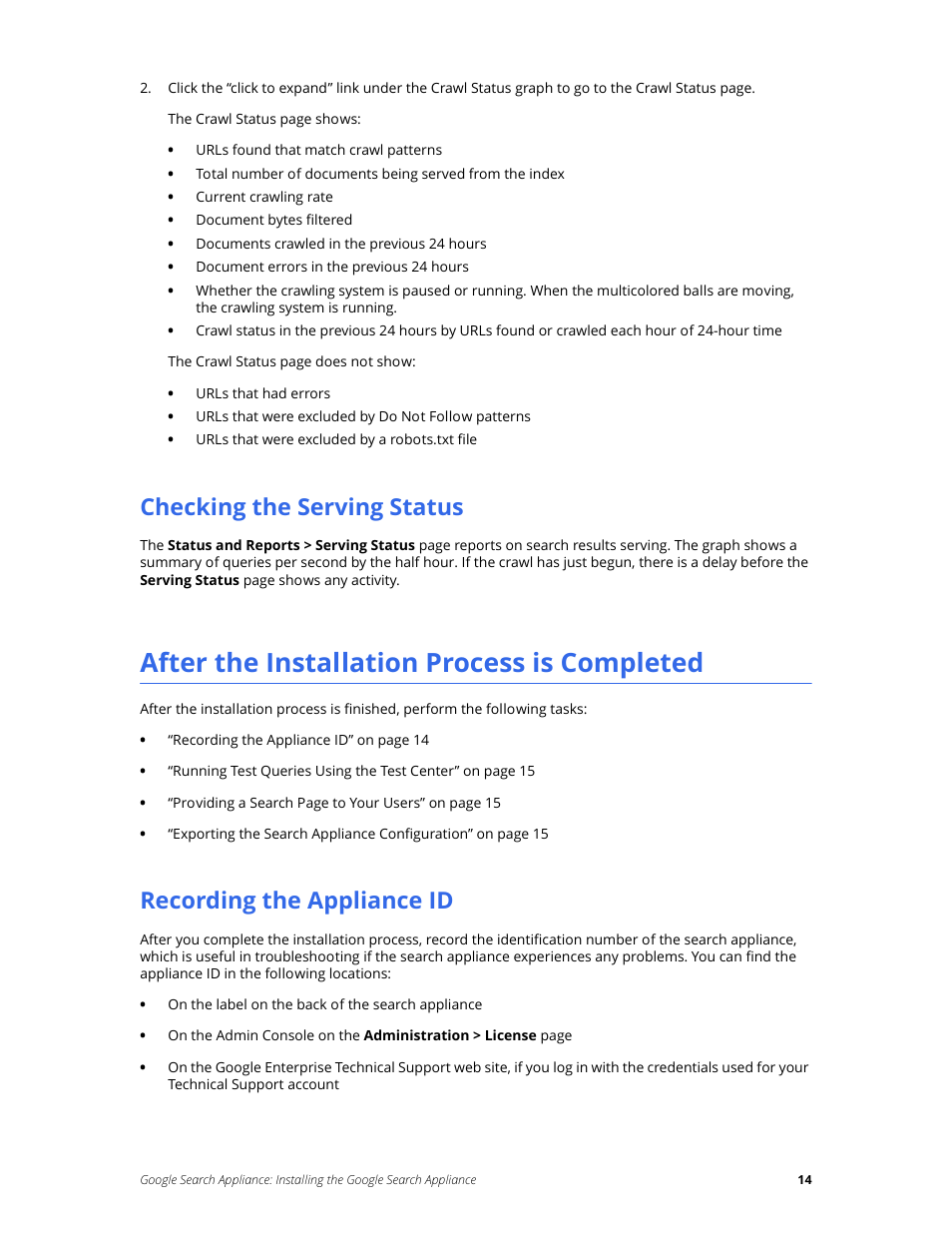 Checking the serving status, After the installation process is completed, Recording the appliance id | Google Search Appliance Installing the Google Search Appliance User Manual | Page 14 / 24