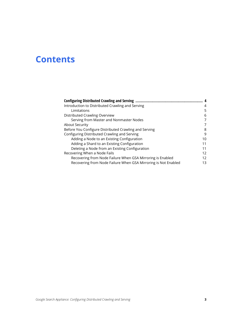 Google Search Appliance Configuring Distributed Crawling and Serving version 6.14 and later User Manual | Page 3 / 14
