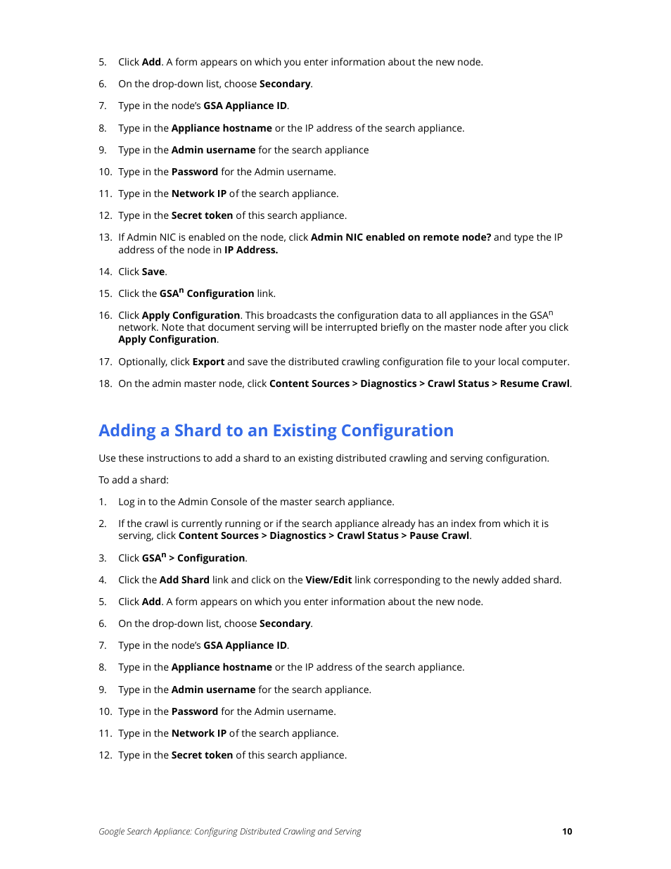 Adding a shard to an existing configuration | Google Search Appliance Configuring Distributed Crawling and Serving version 7.2 User Manual | Page 10 / 13