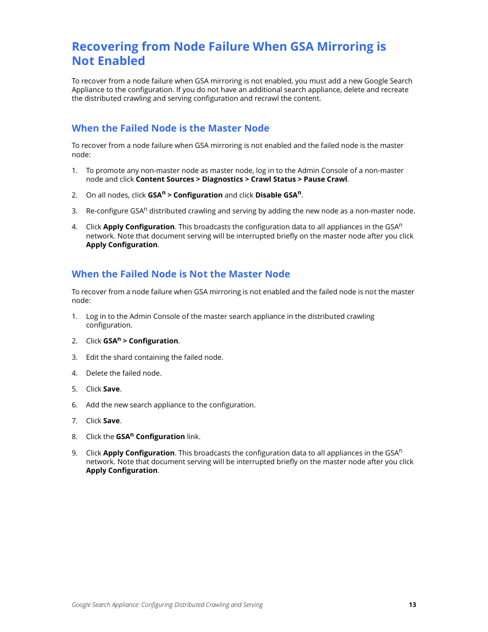 When the failed node is the master node, When the failed node is not the master node | Google Search Appliance Configuring Distributed Crawling and Serving version 7.2 User Manual | Page 13 / 13