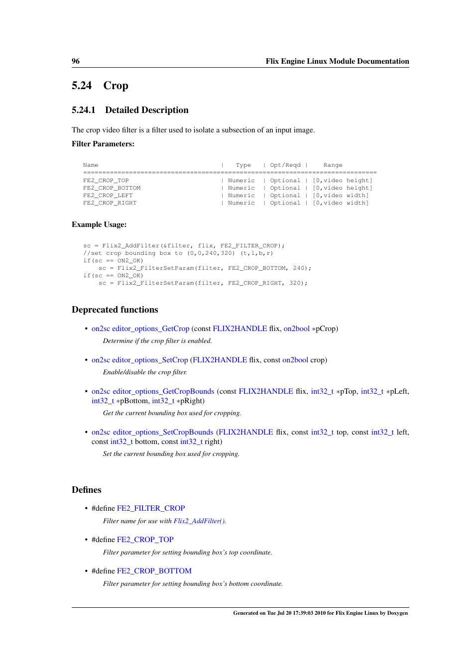 Crop, 24 crop, 1 detailed description | Deprecated functions, Defines | Google Flix Engine Linux Reference Manual User Manual | Page 102 / 545