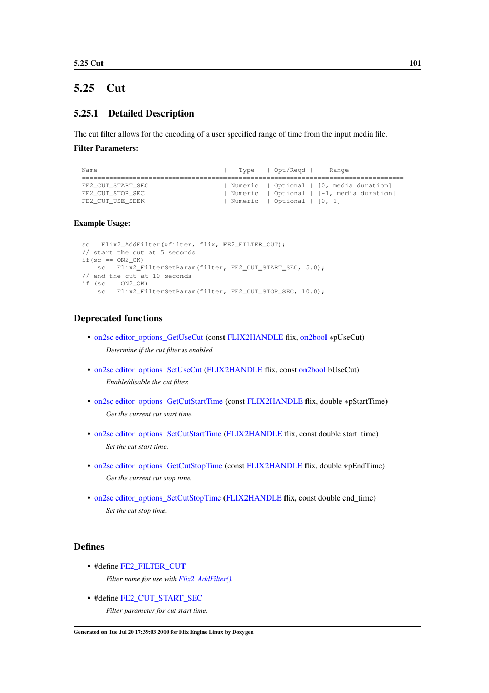25 cut, 1 detailed description, Deprecated functions | Defines | Google Flix Engine Linux Reference Manual User Manual | Page 107 / 545