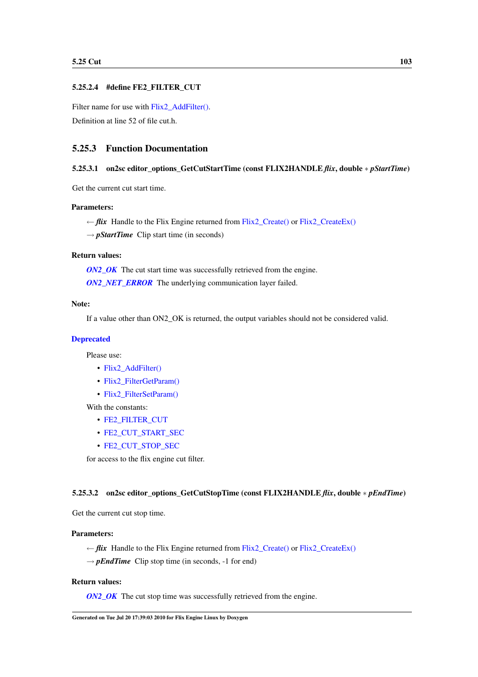 Editor_options_getcutstarttime, Editor_options_getcutstoptime, 3 function documentation | Google Flix Engine Linux Reference Manual User Manual | Page 109 / 545