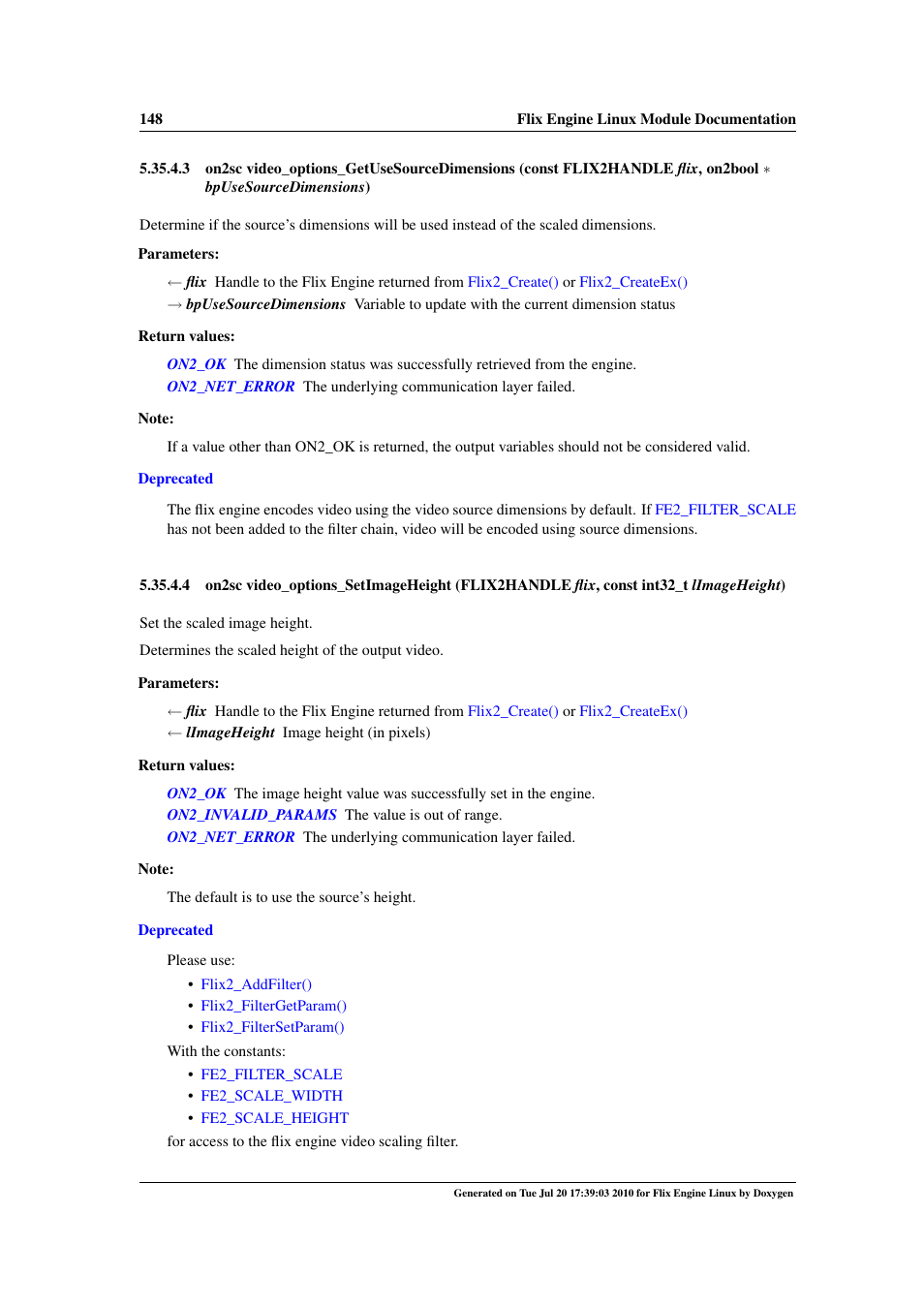 Video_options_setimageheight, Video_options_setimagewidth, Video_options_setimageheight() | Video_options_setimagewidth() | Google Flix Engine Linux Reference Manual User Manual | Page 154 / 545