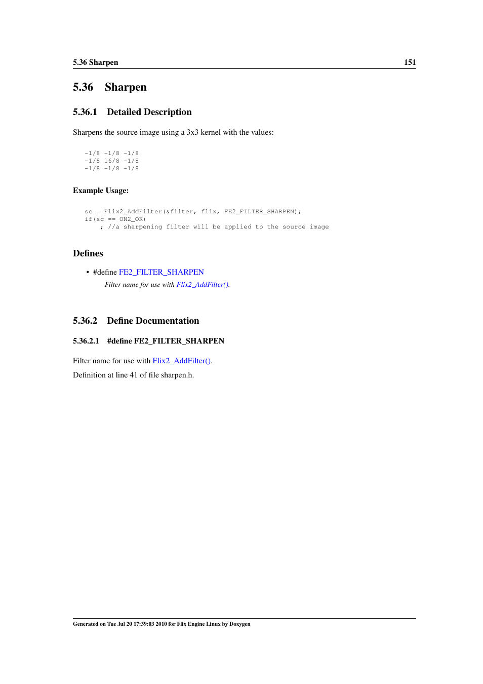 Sharpen, 36 sharpen, 1 detailed description | Defines, 2 define documentation | Google Flix Engine Linux Reference Manual User Manual | Page 157 / 545