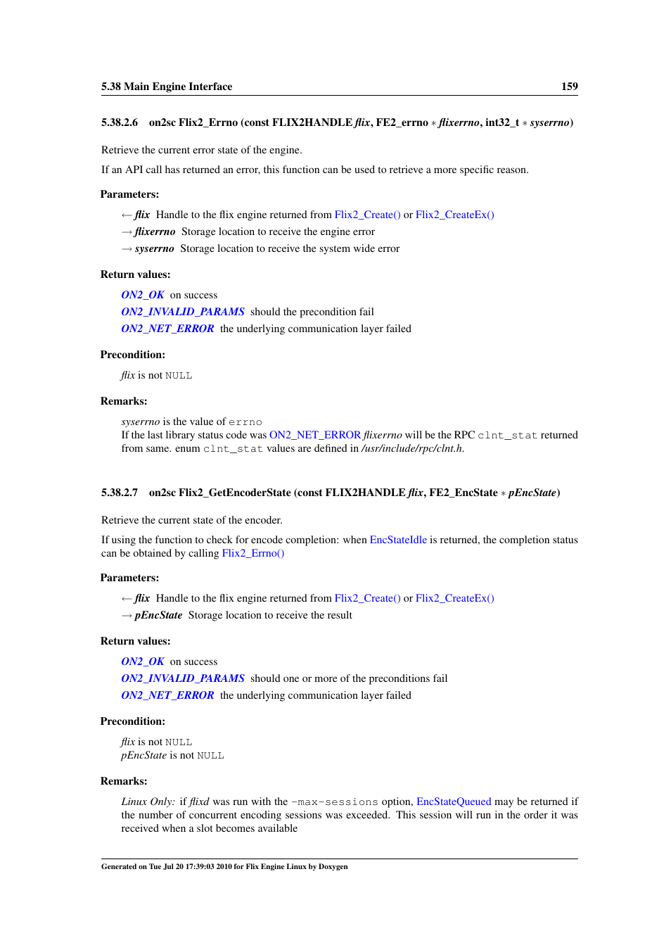 Flix2_getencoderstate(), Flix2_getexportaudio, Flix2 | Getencoderstate() | Google Flix Engine Linux Reference Manual User Manual | Page 165 / 545