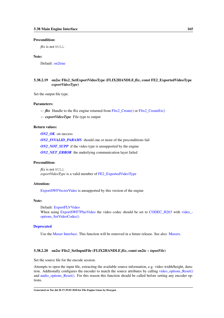 Also, Flix2_setinputfile(), Flix2_setexportvideotype() | Flix2_setexportvideotype, Flix2_setinputfile | Google Flix Engine Linux Reference Manual User Manual | Page 171 / 545