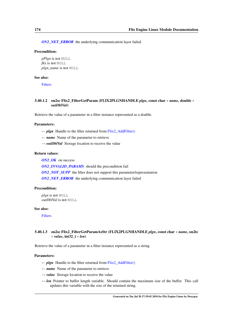 Flix2_filtergetparam(), Flix2_filtergetparamasstr, Flix2_filtergetparam | Google Flix Engine Linux Reference Manual User Manual | Page 180 / 545