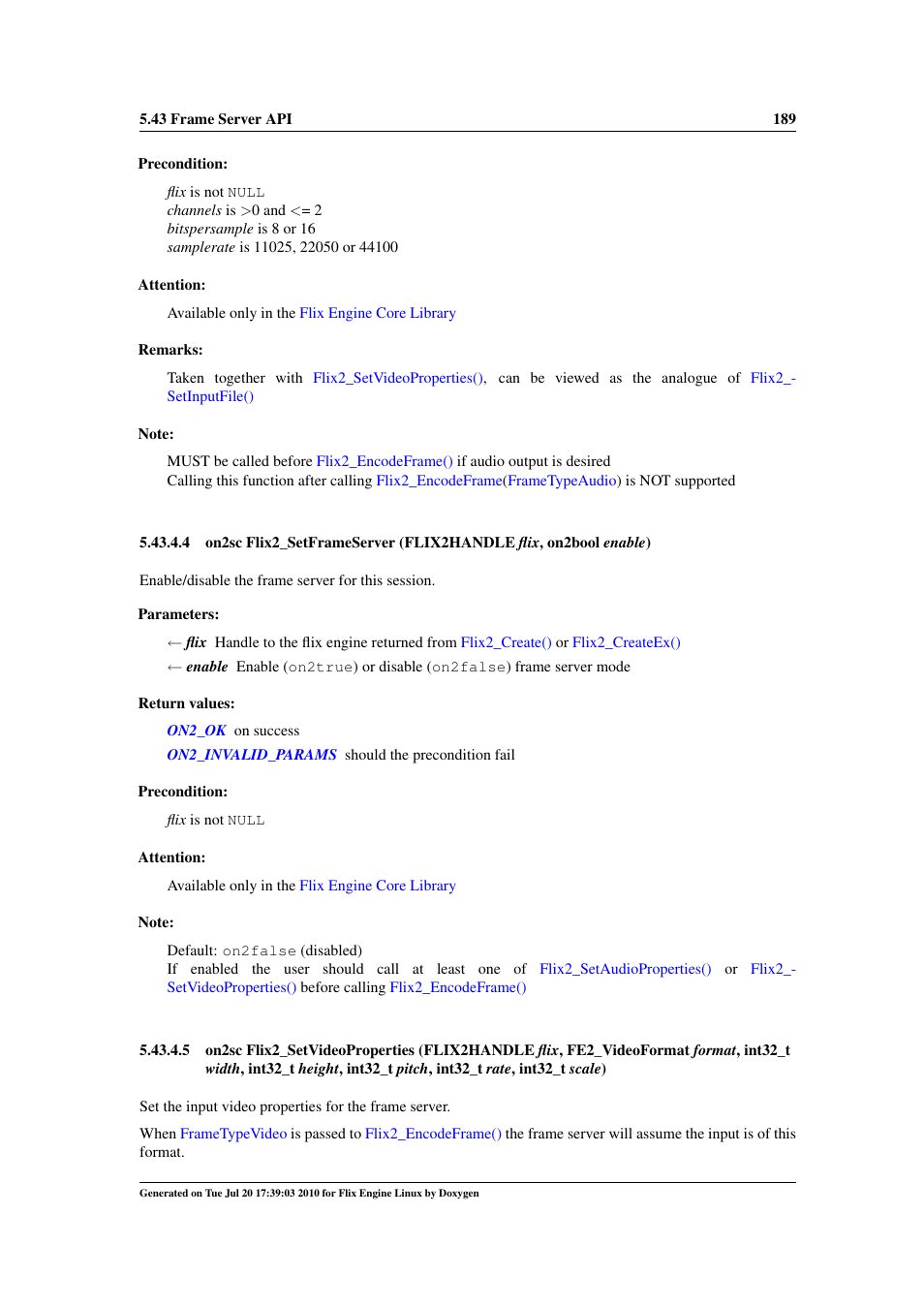 Flix2_setvideoproperties(), Flix2_setframeserver, Flix2_setvideoproperties | Flix2, Setvideoproperties() | Google Flix Engine Linux Reference Manual User Manual | Page 195 / 545