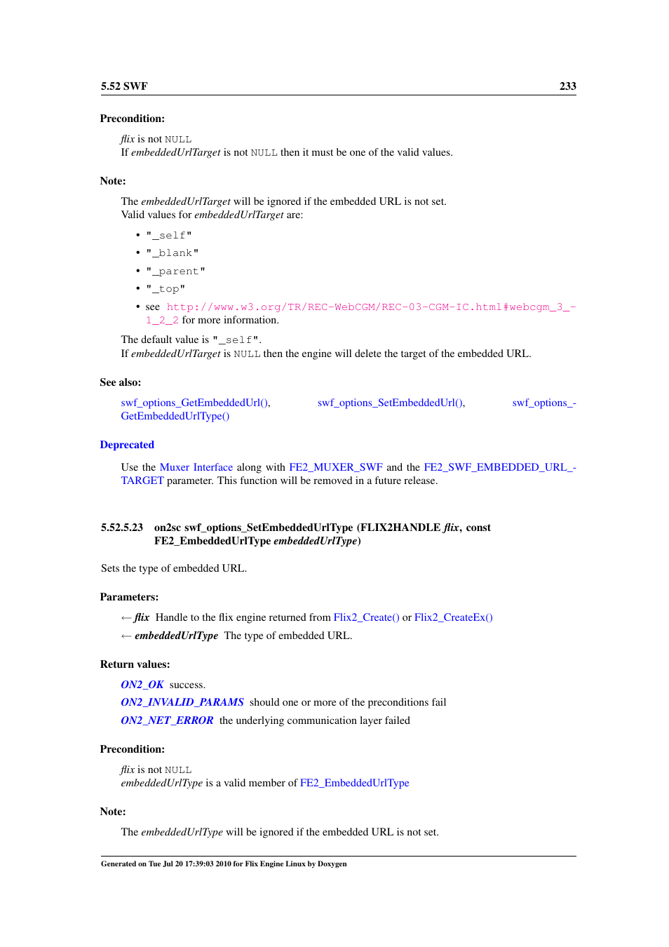 Swf_options_setembeddedurltype, Swf_options, Setembeddedurltype() | Swf_options_setembeddedurltype() | Google Flix Engine Linux Reference Manual User Manual | Page 239 / 545