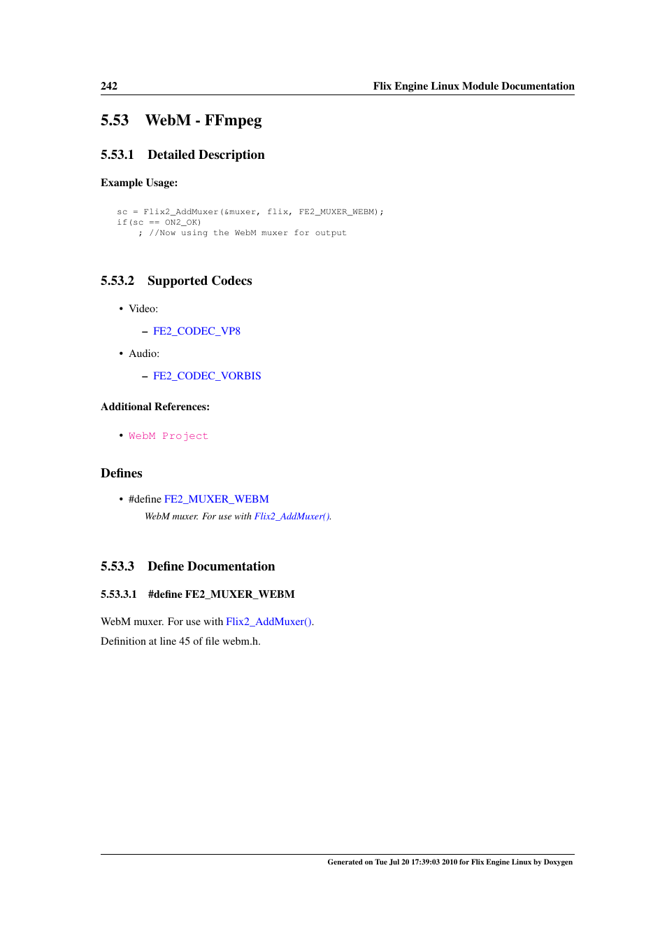 Webm - ffmpeg, 53 webm - ffmpeg, Webm | Webm muxer | Google Flix Engine Linux Reference Manual User Manual | Page 248 / 545