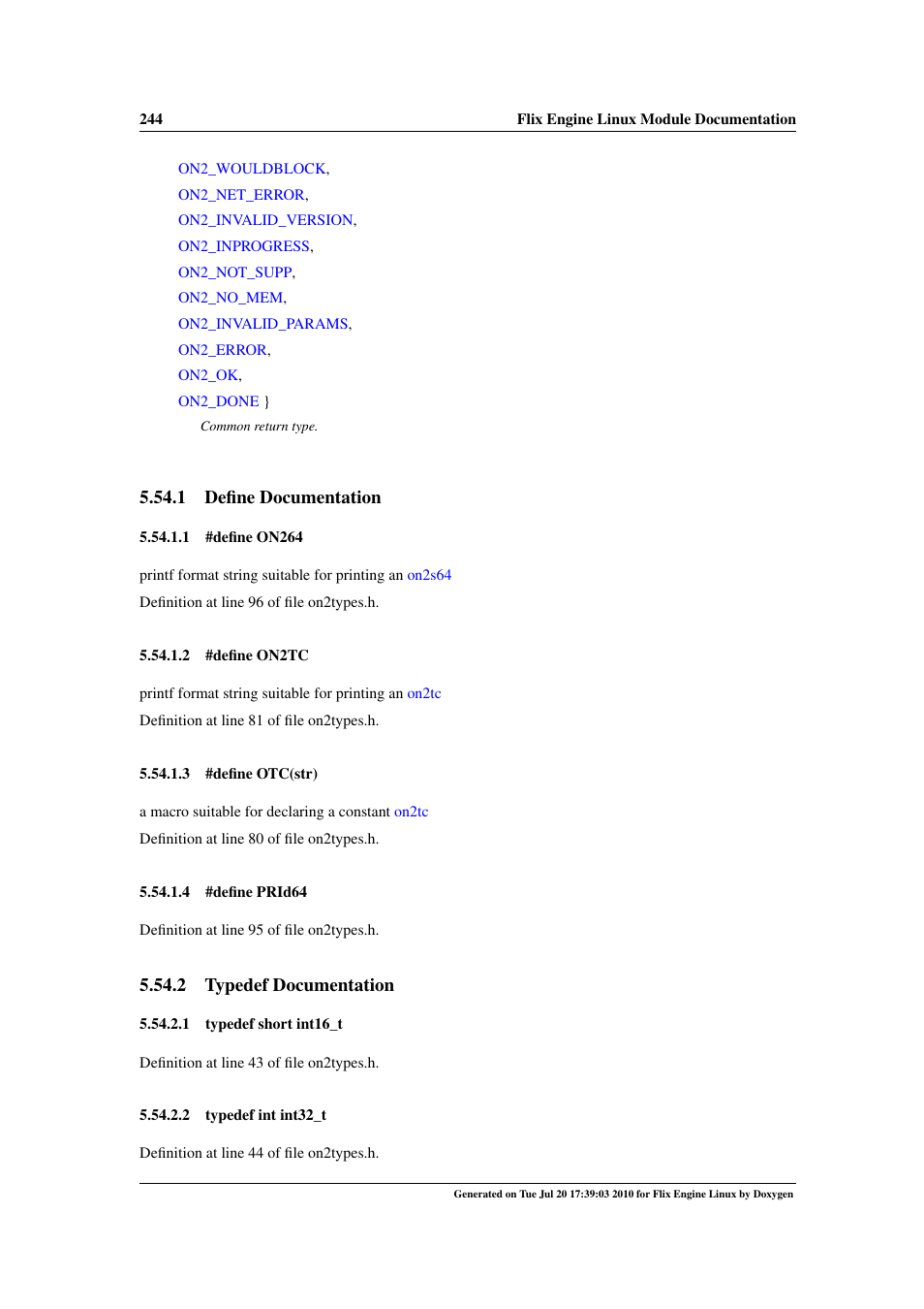 Int32_t, Int32, Int16_t | Int64_t, Str), On2tc, On264, Prid64, 1 define documentation, 2 typedef documentation | Google Flix Engine Linux Reference Manual User Manual | Page 250 / 545