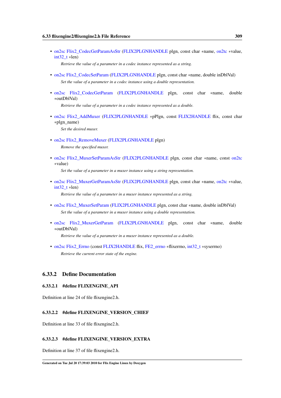 Flixengine_api, Flixengine_version_chief, Flixengine_version_major | Flixengine_version_extra, 2 define documentation | Google Flix Engine Linux Reference Manual User Manual | Page 315 / 545