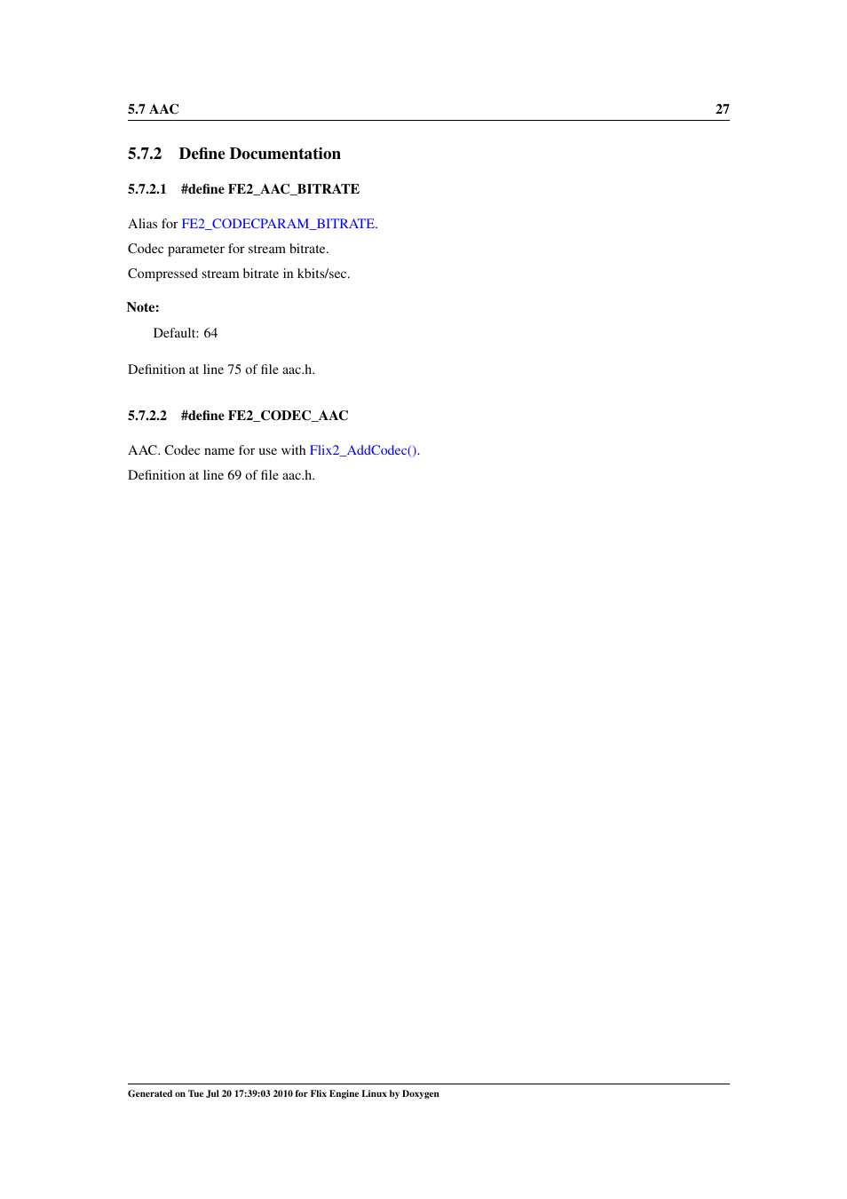 Fe2_codec_aac, Fe2_aac_bitrate, 2 define documentation | Google Flix Engine Linux Reference Manual User Manual | Page 33 / 545