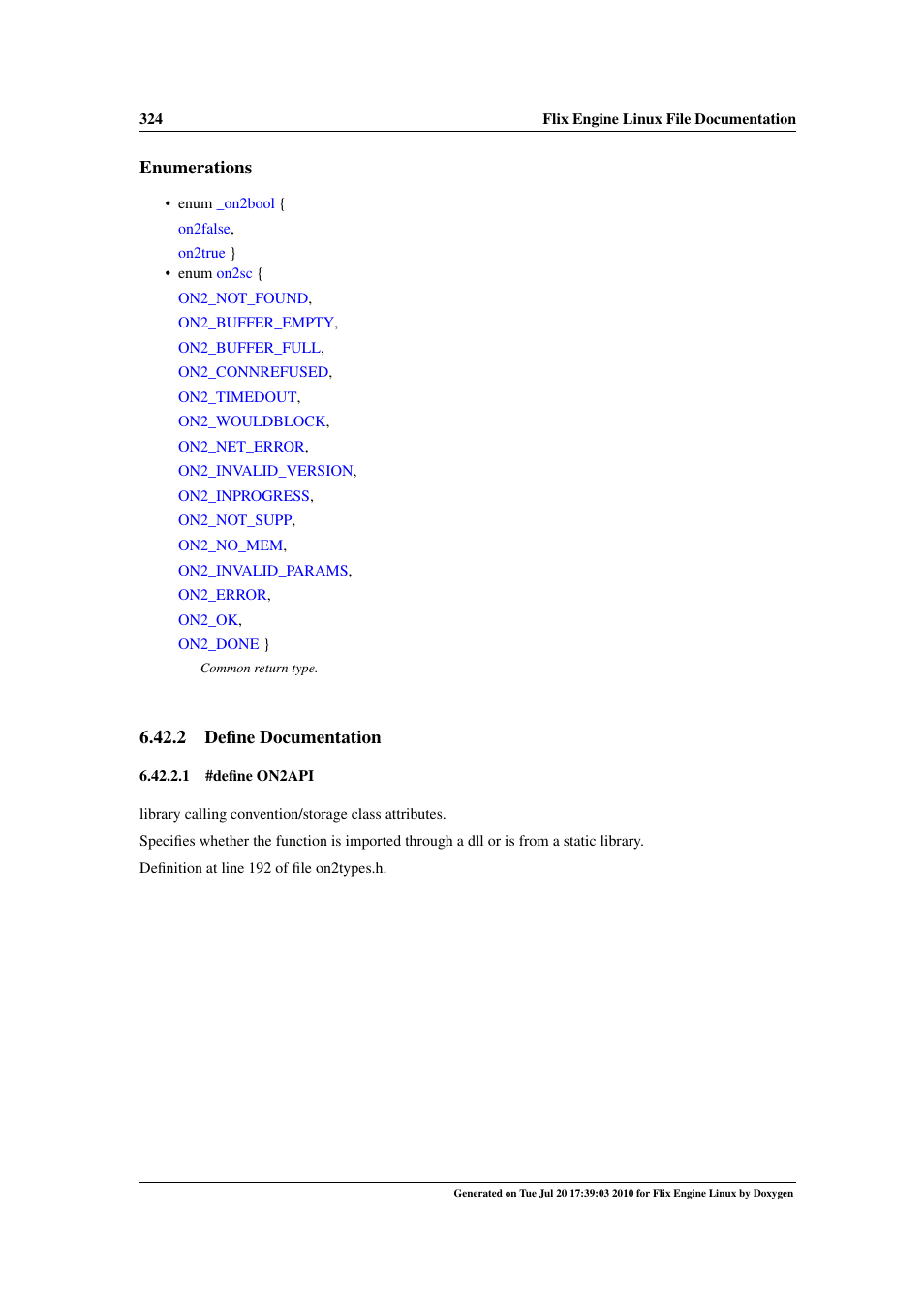 On2api, Enumerations, 2 define documentation | Google Flix Engine Linux Reference Manual User Manual | Page 330 / 545