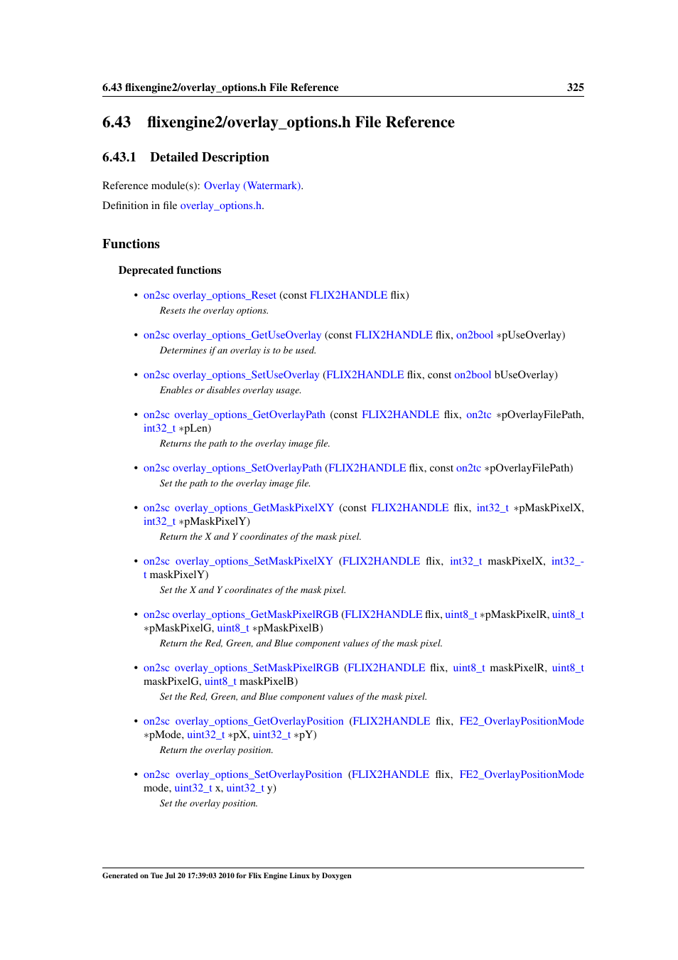 Flixengine2/overlay_options.h file reference, 43 flixengine2/overlay_options.h file reference, Engine2 | Overlay_options.h, 1 detailed description, Functions | Google Flix Engine Linux Reference Manual User Manual | Page 331 / 545