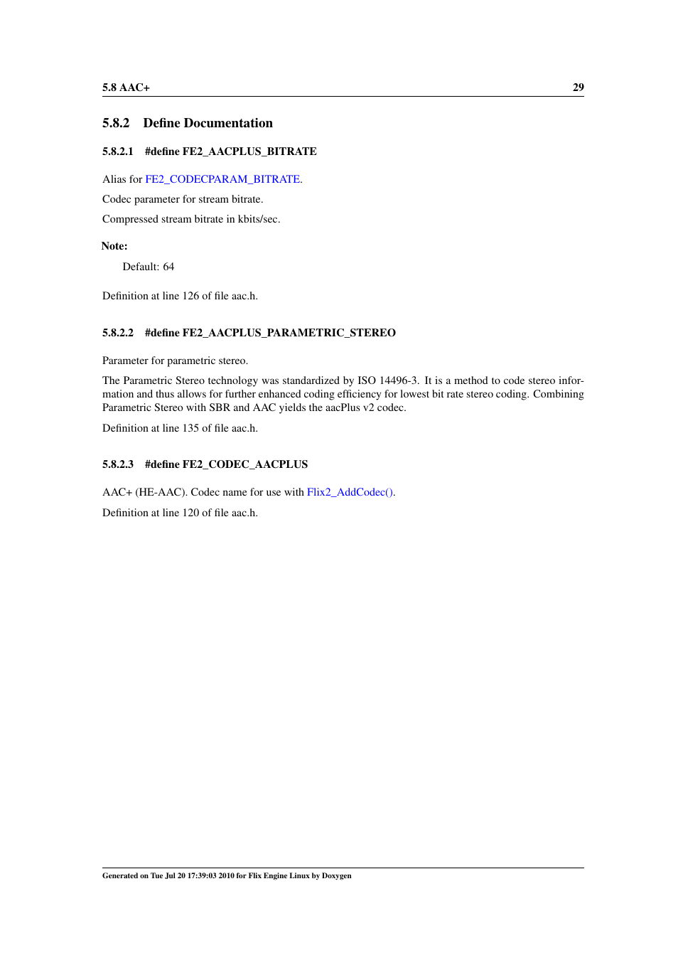Fe2_codec_aacplus, Fe2_aacplus_bitrate, Fe2_aacplus_parametric_stereo | 2 define documentation | Google Flix Engine Linux Reference Manual User Manual | Page 35 / 545