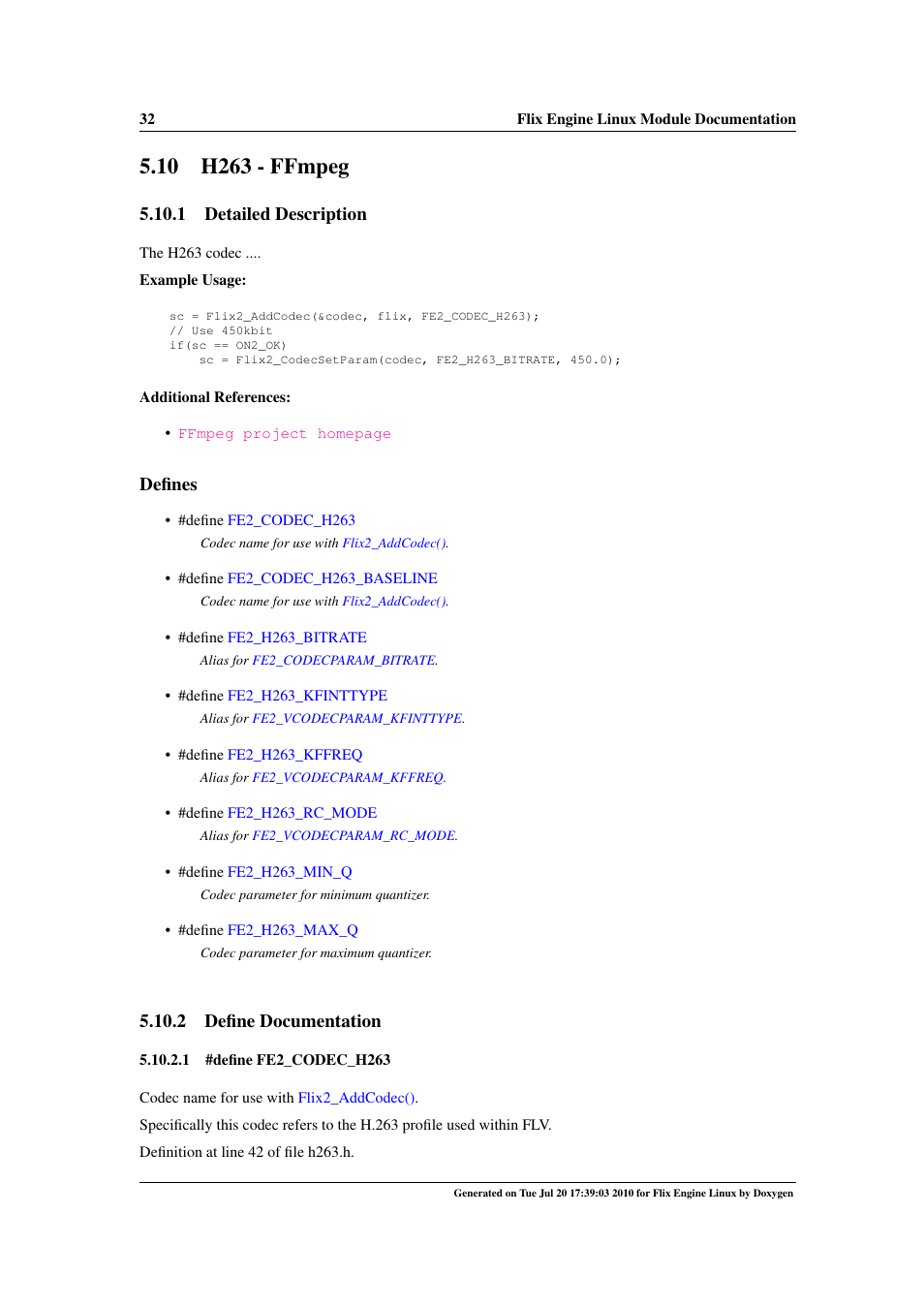 H263 - ffmpeg, 10 h263 - ffmpeg, H.263 | 1 detailed description, Defines, 2 define documentation | Google Flix Engine Linux Reference Manual User Manual | Page 38 / 545