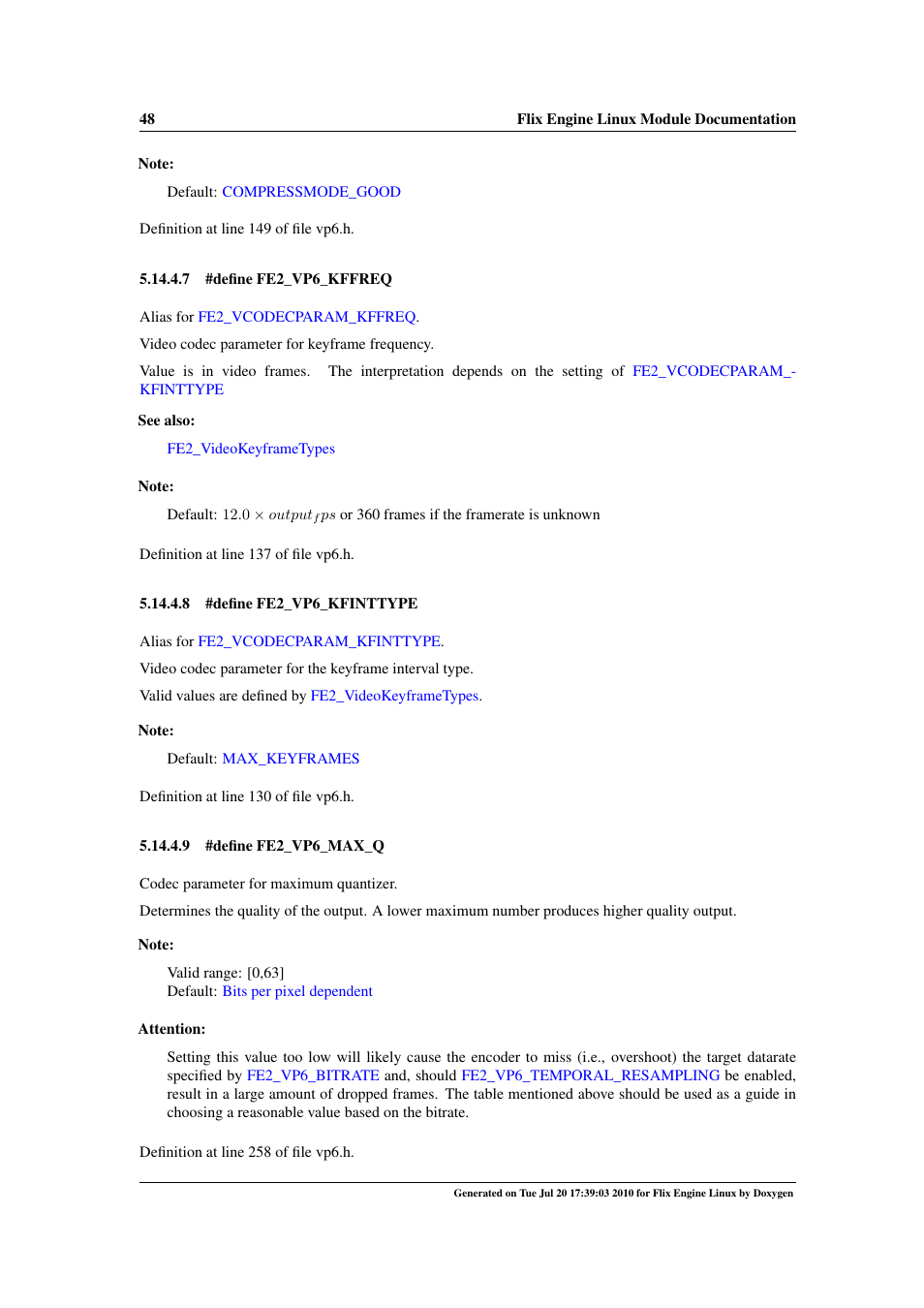 Fe2_vp6_kfinttype, Fe2_vp6_kffreq, Fe2_vp6_min_q | Fe2_vp6_max_q | Google Flix Engine Linux Reference Manual User Manual | Page 54 / 545
