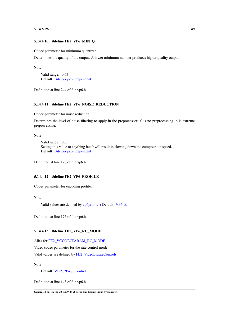 Fe2_vp6_profile, Fe2_vp6_rc_mode, Fe2_vp6_sharpness | Fe2_vp6_noise_reduction | Google Flix Engine Linux Reference Manual User Manual | Page 55 / 545