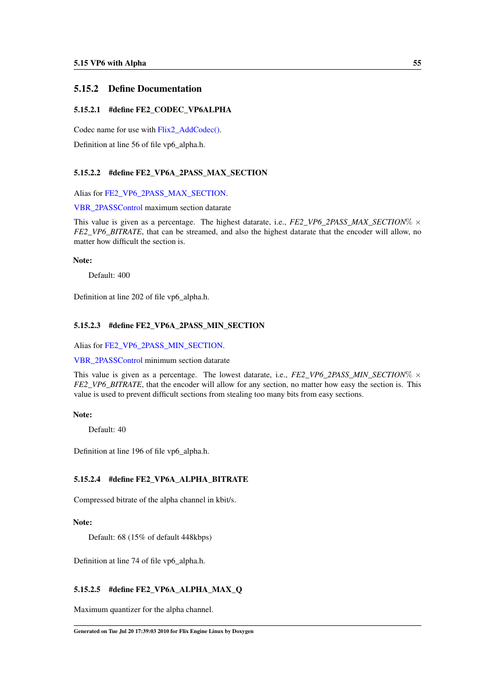 Fe2_codec_vp6alpha, Fe2_vp6a_alpha_bitrate, Fe2_vp6a_alpha_max_q | Fe2_vp6a_2pass_min_section, Fe2_vp6a_2pass_max_section, 2 define documentation | Google Flix Engine Linux Reference Manual User Manual | Page 61 / 545