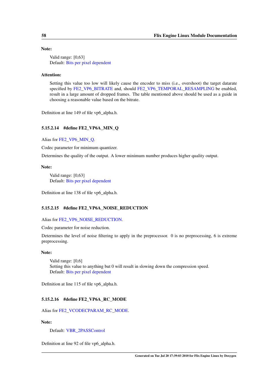 Fe2_vp6a_rc_mode, Fe2_vp6a_sharpness, Fe2_vp6a_noise_reduction | Fe2_vp6a_min_q, Also | Google Flix Engine Linux Reference Manual User Manual | Page 64 / 545