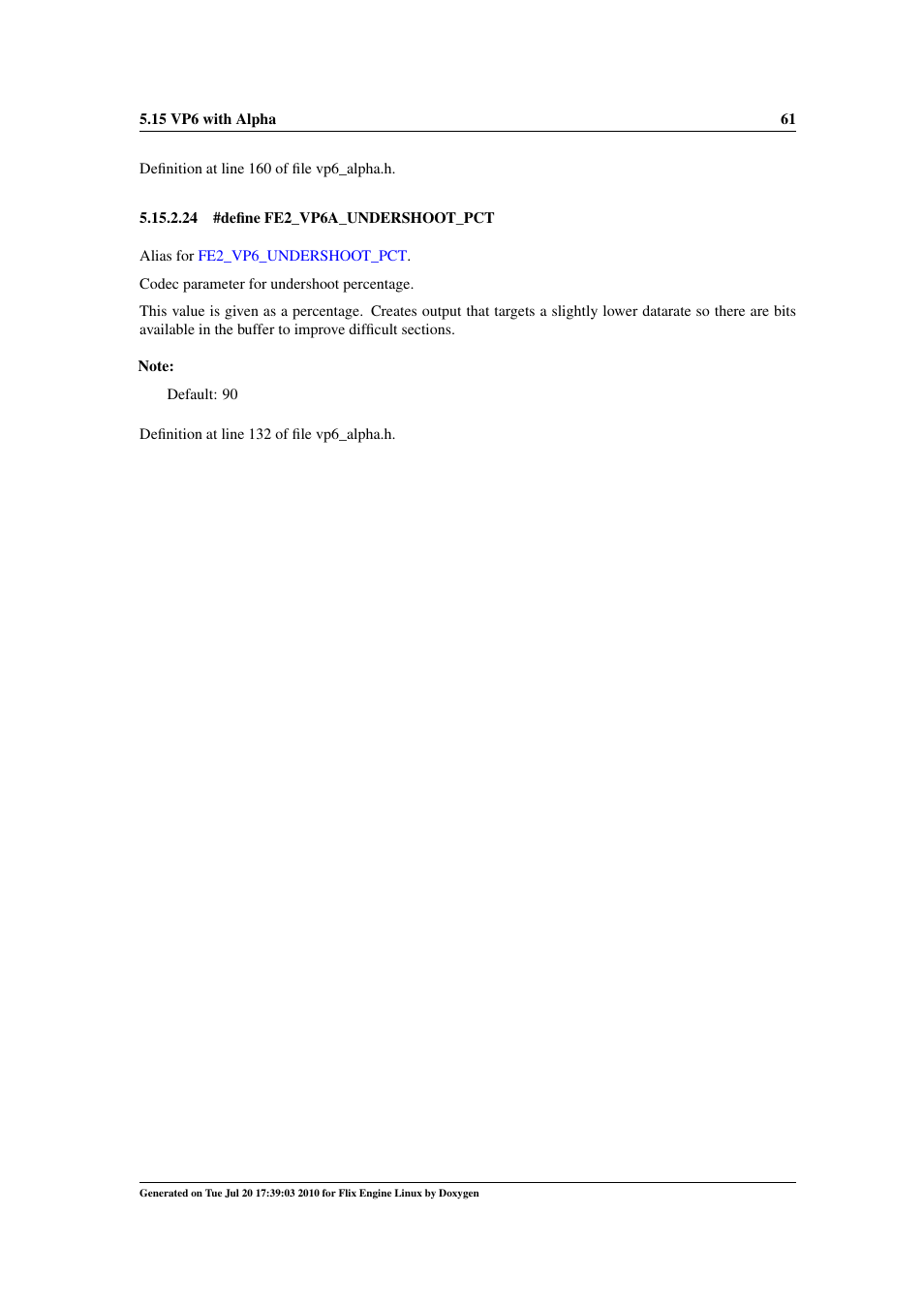 Fe2_vp6a_undershoot_pct | Google Flix Engine Linux Reference Manual User Manual | Page 67 / 545
