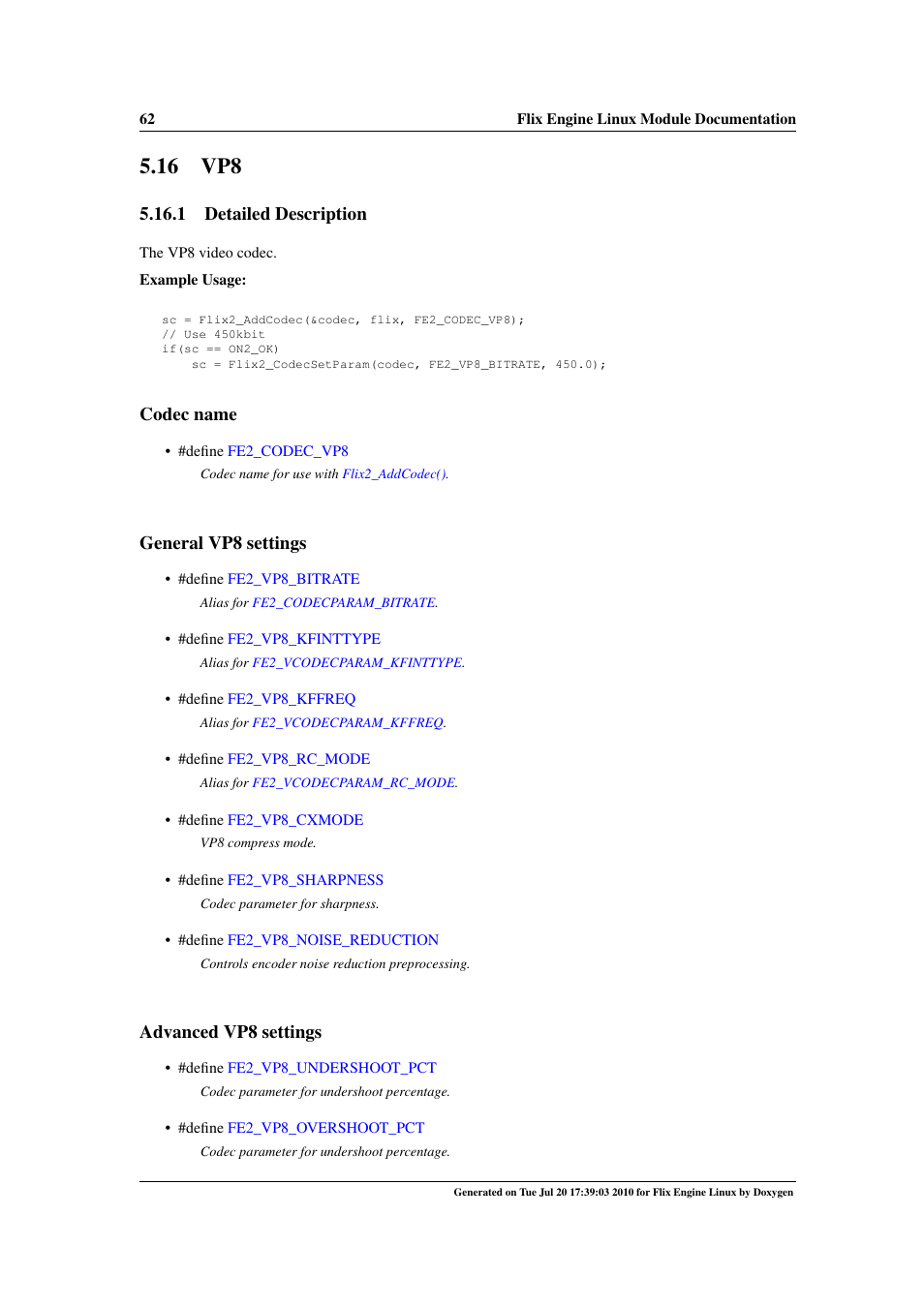 16 vp8, 1 detailed description, Codec name | General vp8 settings, Advanced vp8 settings | Google Flix Engine Linux Reference Manual User Manual | Page 68 / 545