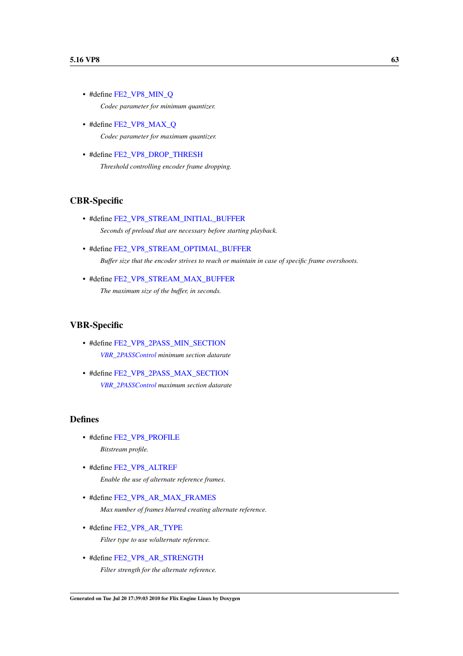 Cbr-specific, Vbr-specific, Defines | Google Flix Engine Linux Reference Manual User Manual | Page 69 / 545