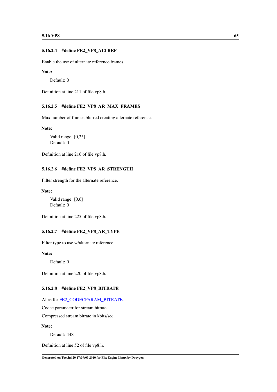 Fe2_vp8_bitrate, Fe2_vp8_cxmode, Fe2_vp8_ar_max_frames | Fe2_vp8_ar_type, Fe2_vp8_ar_strength | Google Flix Engine Linux Reference Manual User Manual | Page 71 / 545