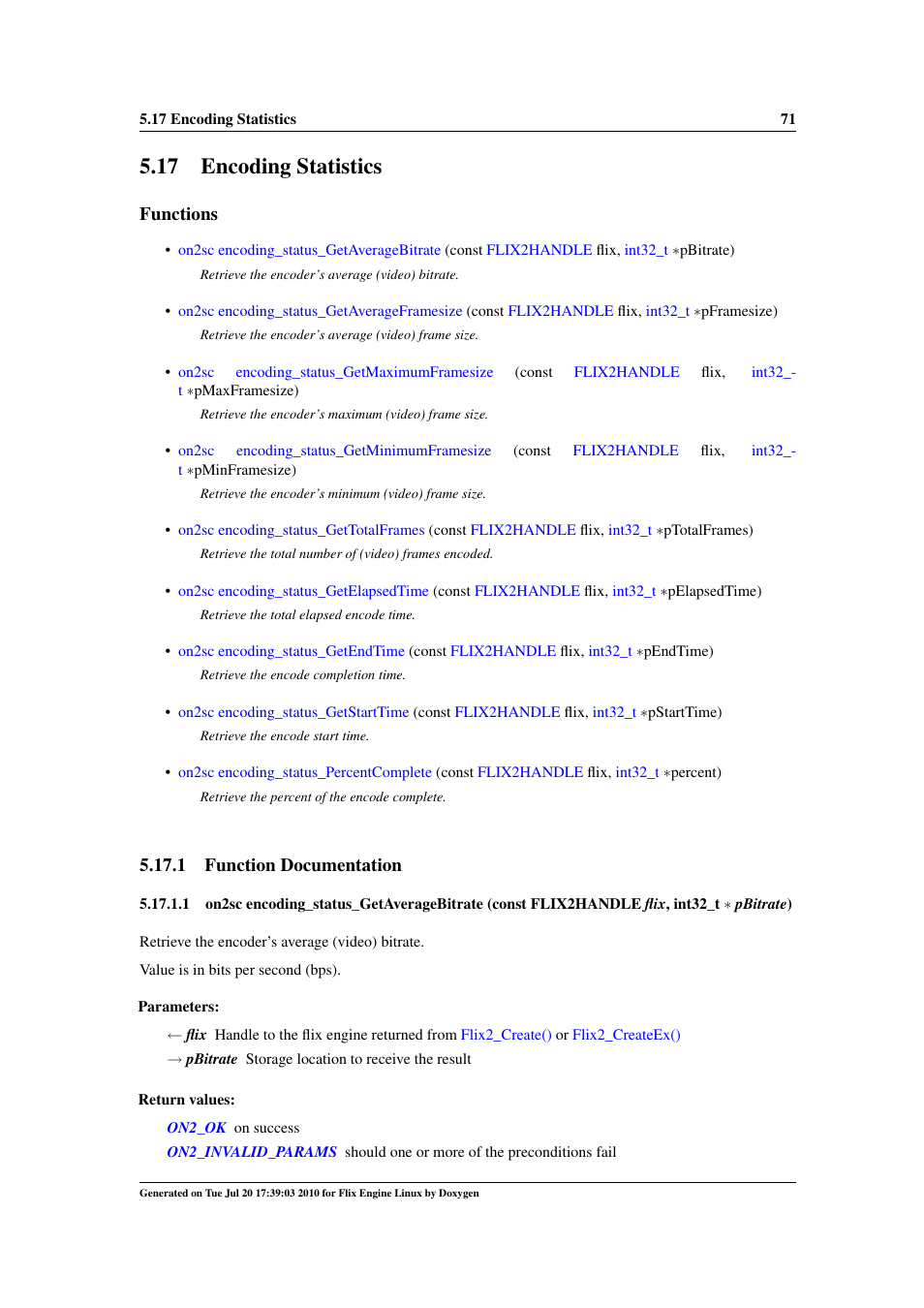 Encoding statistics, 17 encoding statistics, Functions | 1 function documentation | Google Flix Engine Linux Reference Manual User Manual | Page 77 / 545