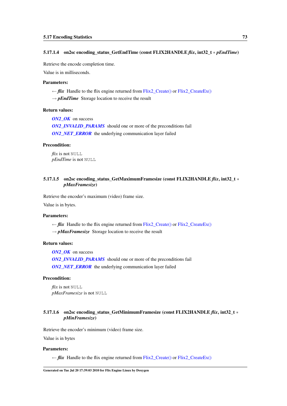 Encoding_status_getmaximumframesize, Encoding_status_getminimumframesize | Google Flix Engine Linux Reference Manual User Manual | Page 79 / 545