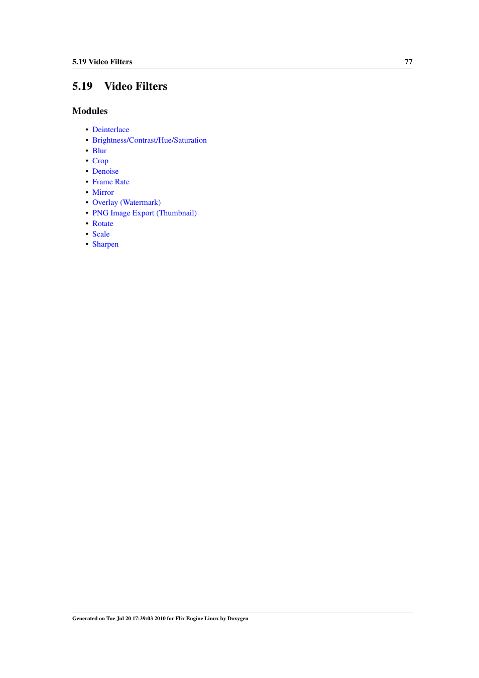 Video filters, 19 video filters, Modules | Google Flix Engine Linux Reference Manual User Manual | Page 83 / 545