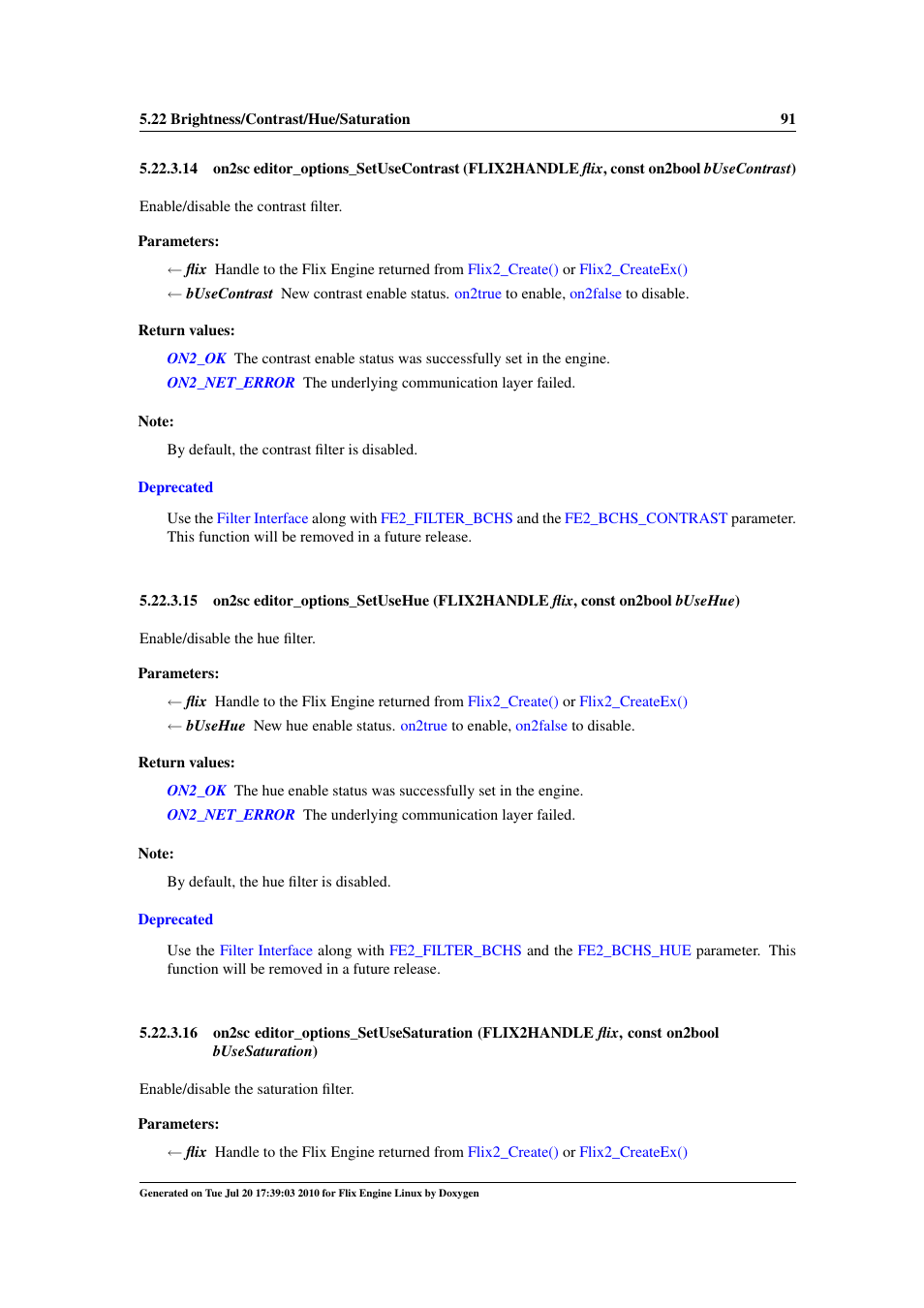 Editor_options_setusehue, Editor_options_setusesaturation, Editor_options | Setusehue(), Editor, Options_setusesaturation() | Google Flix Engine Linux Reference Manual User Manual | Page 97 / 545